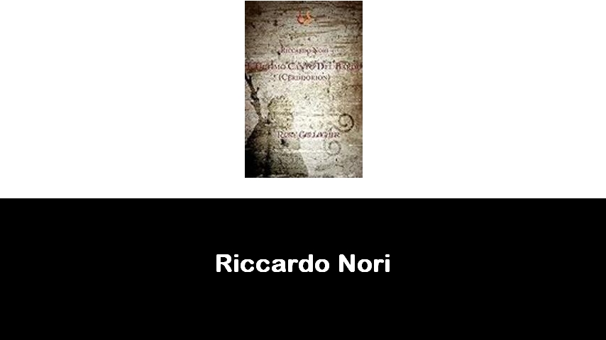 libri di Riccardo Nori