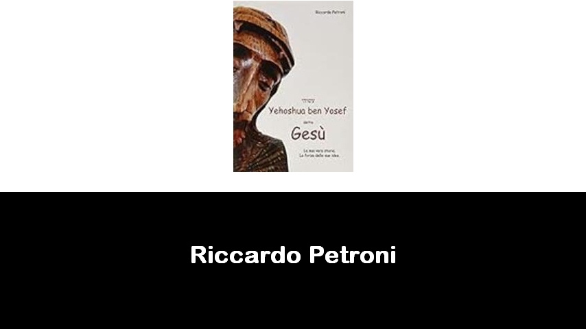 libri di Riccardo Petroni