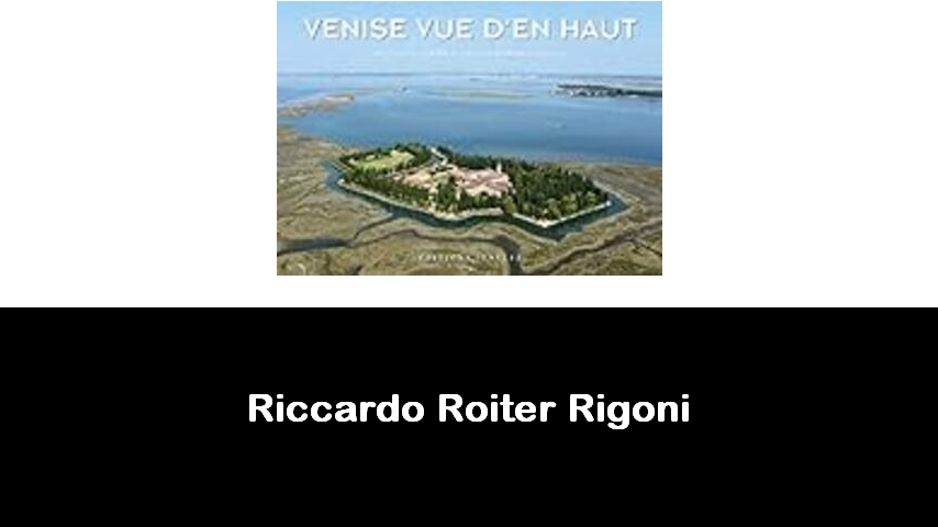 libri di Riccardo Roiter Rigoni