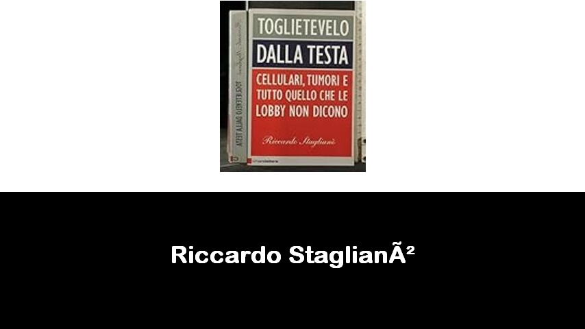 libri di Riccardo Staglianò