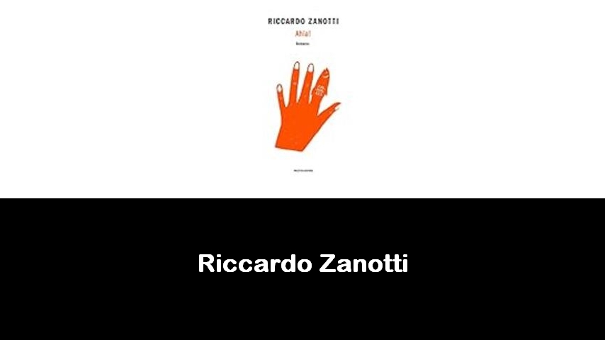 libri di Riccardo Zanotti