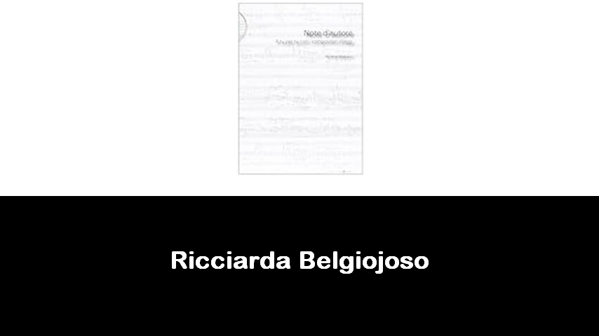 libri di Ricciarda Belgiojoso