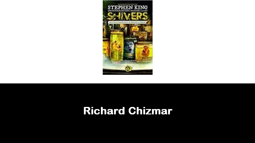 libri di Richard Chizmar