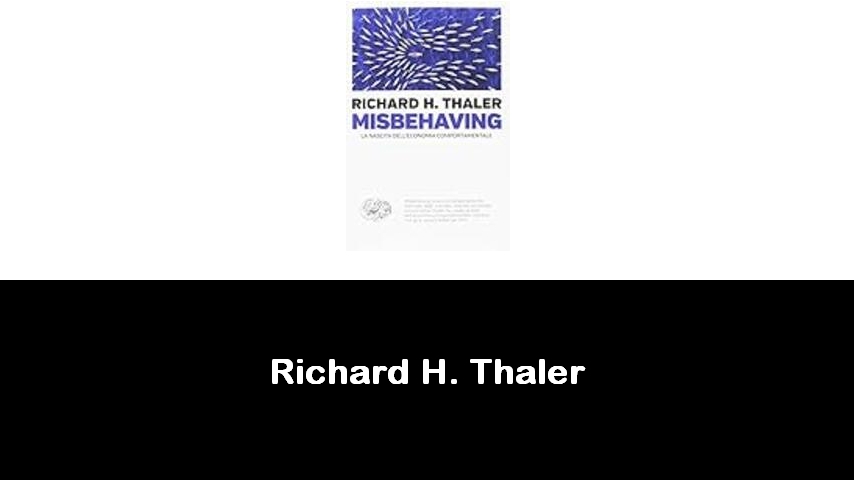 libri di Richard H. Thaler