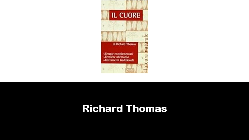 libri di Richard Thomas