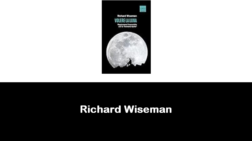 libri di Richard Wiseman