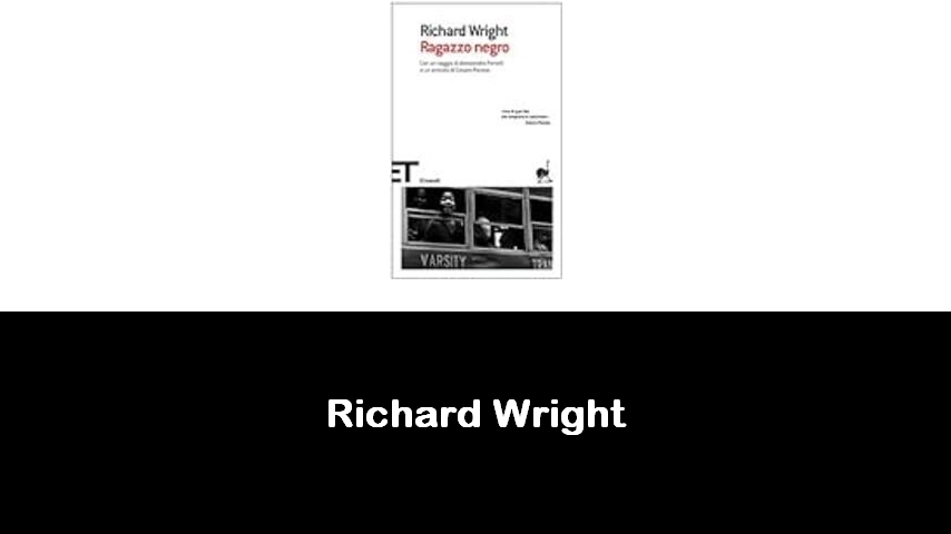 libri di Richard Wright