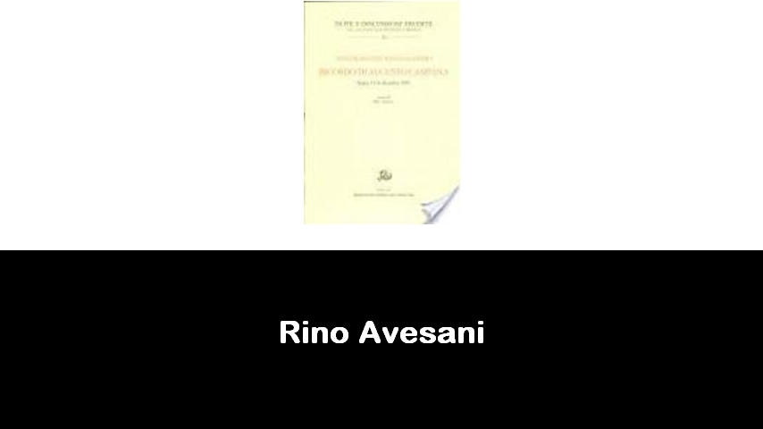 libri di Rino Avesani