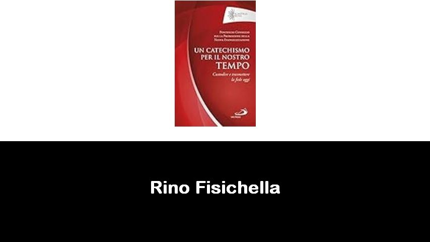 libri di Rino Fisichella