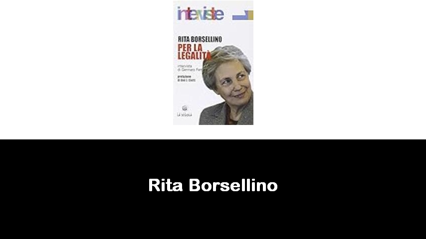 libri di Rita Borsellino