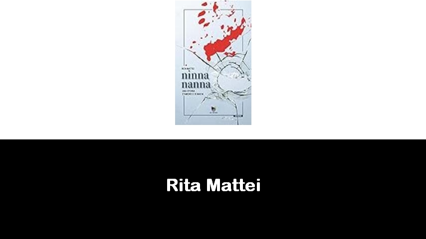 libri di Rita Mattei