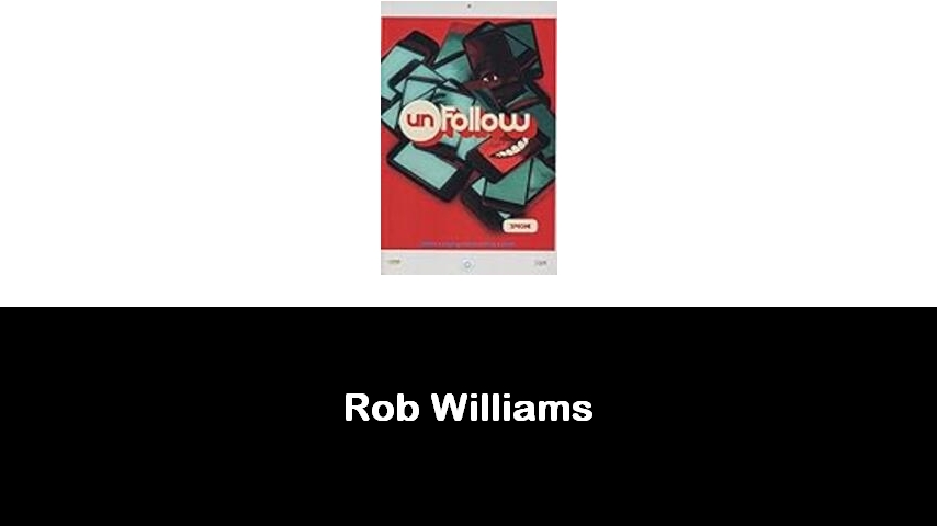 libri di Rob Williams