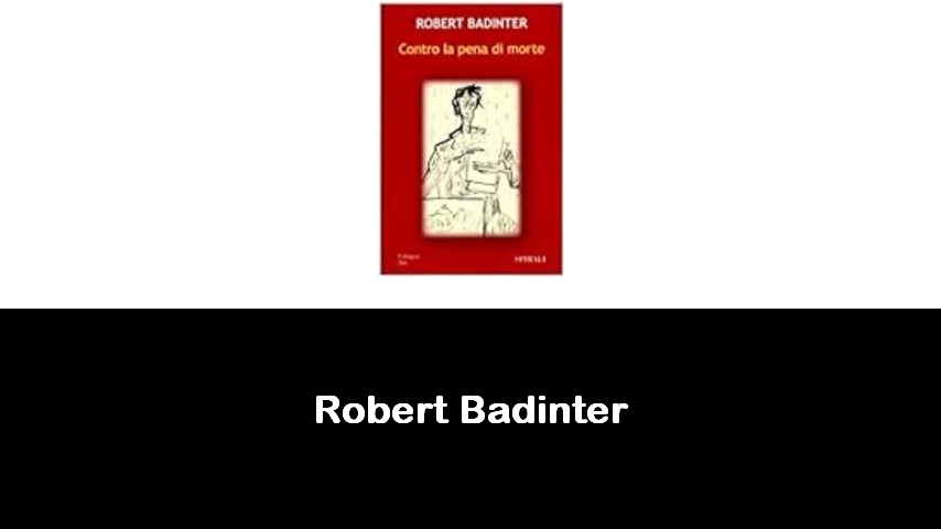 libri di Robert Badinter