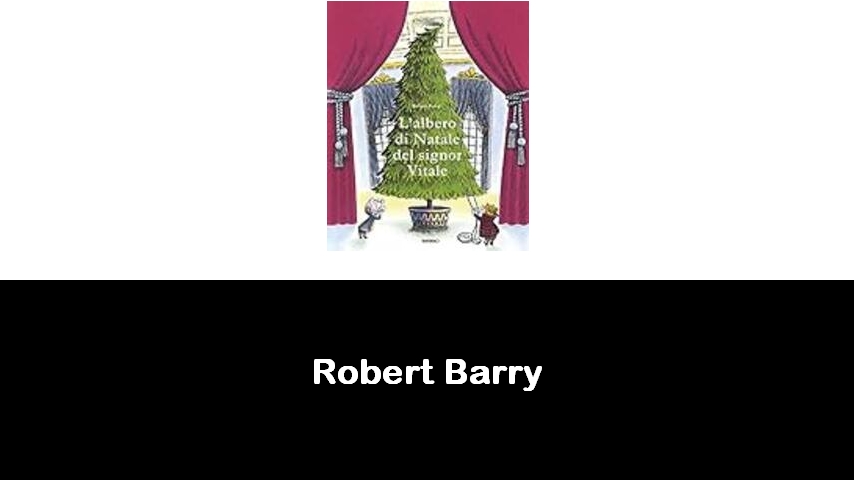 libri di Robert Barry