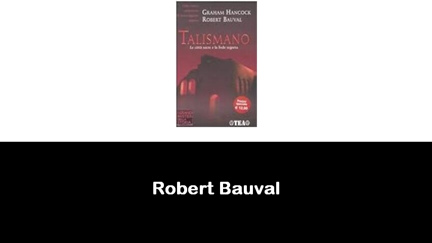 libri di Robert Bauval