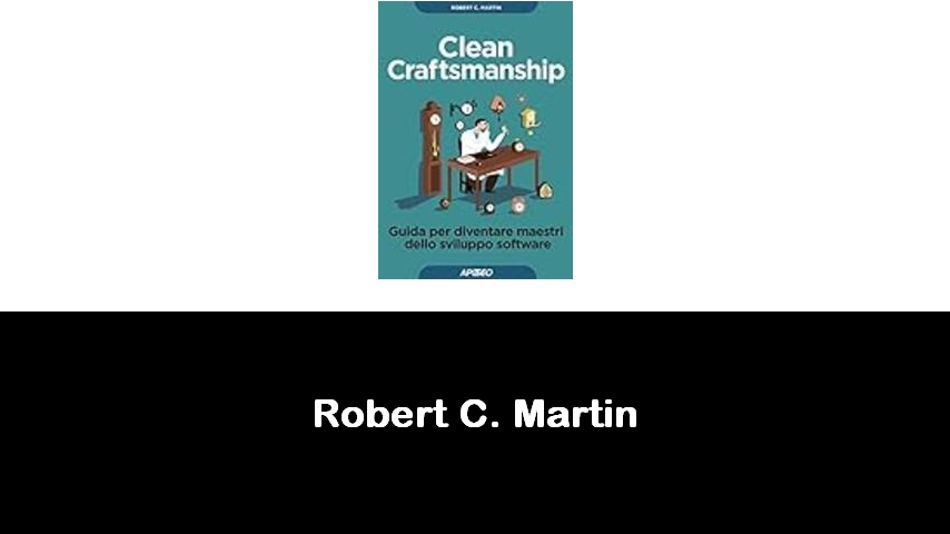 libri di Robert C. Martin