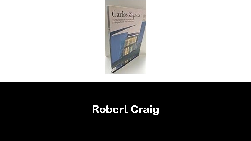 libri di Robert Craig