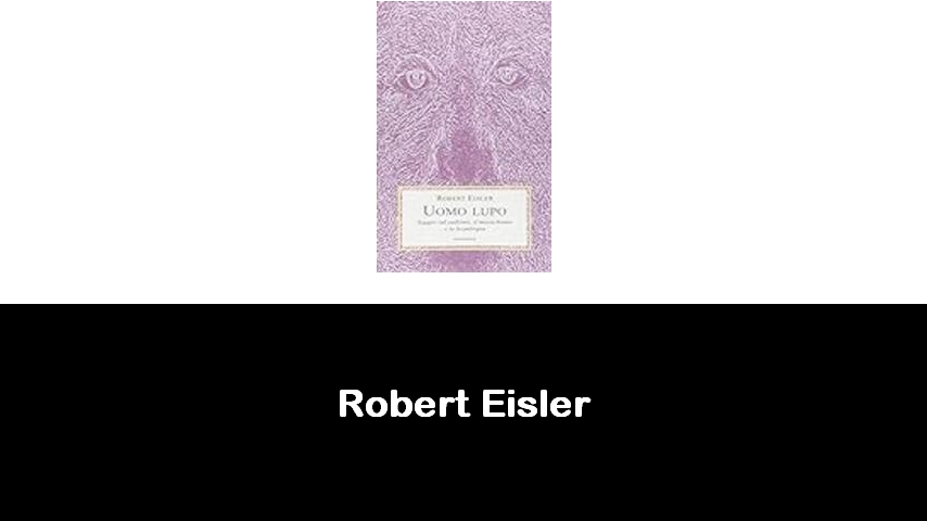 libri di Robert Eisler