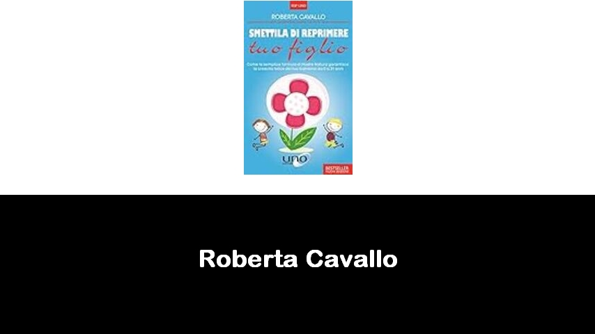 libri di Roberta Cavallo