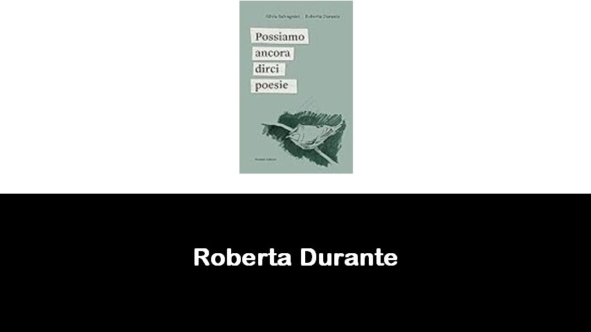 libri di Roberta Durante