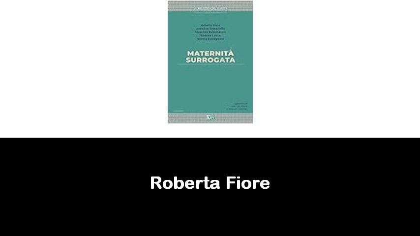 libri di Roberta Fiore