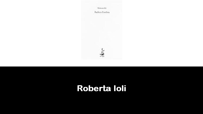 libri di Roberta Ioli