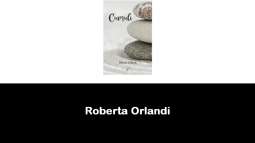 libri di Roberta Orlandi