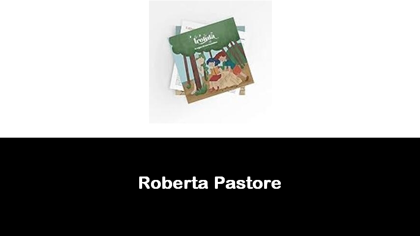 libri di Roberta Pastore