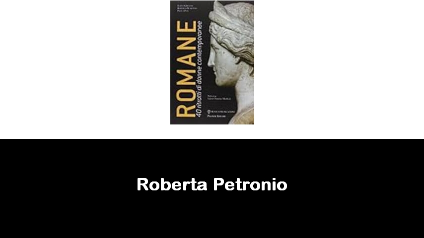 libri di Roberta Petronio