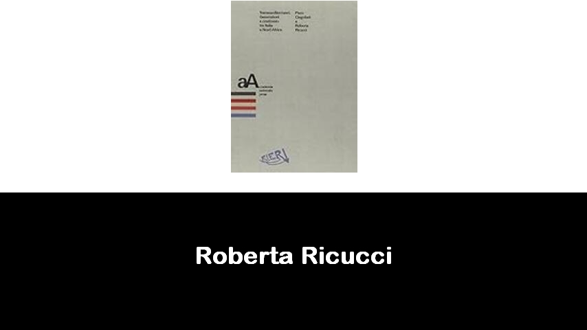 libri di Roberta Ricucci