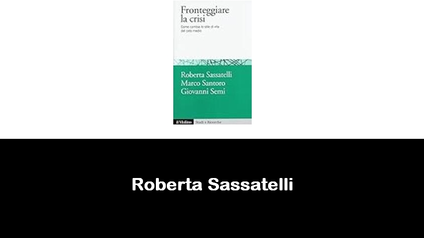 libri di Roberta Sassatelli