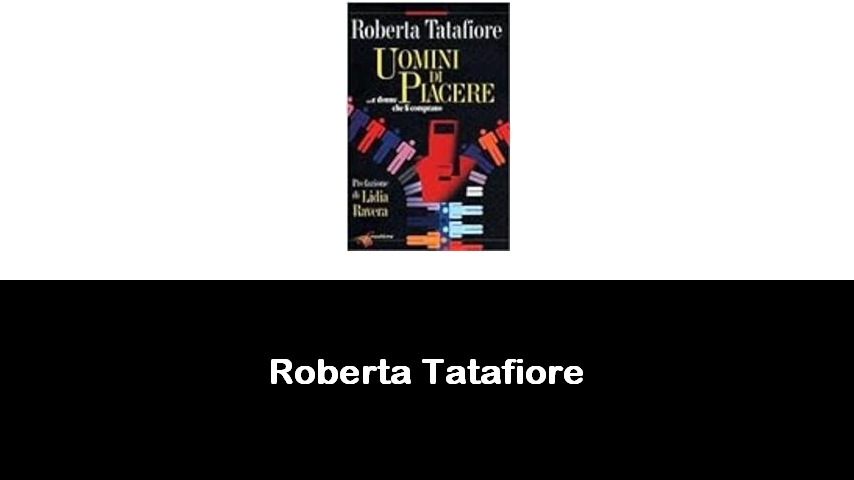 libri di Roberta Tatafiore