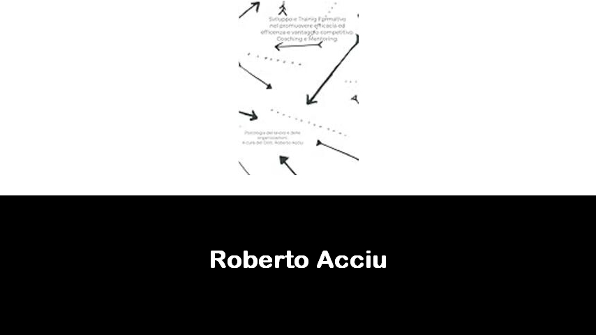 libri di Roberto Acciu