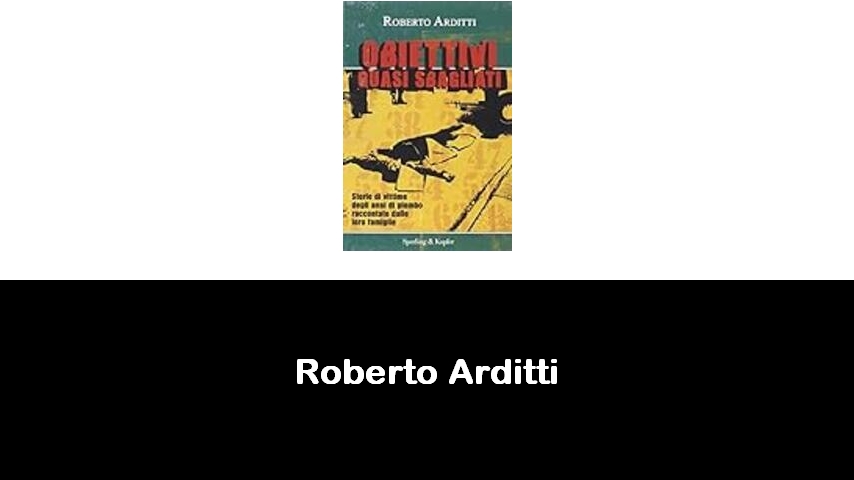 libri di Roberto Arditti