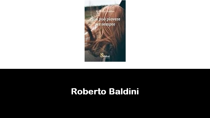 libri di Roberto Baldini