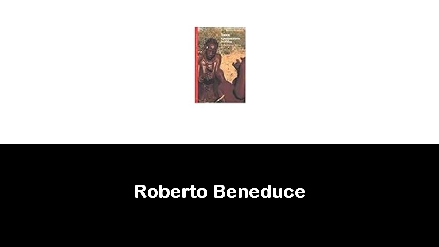 libri di Roberto Beneduce