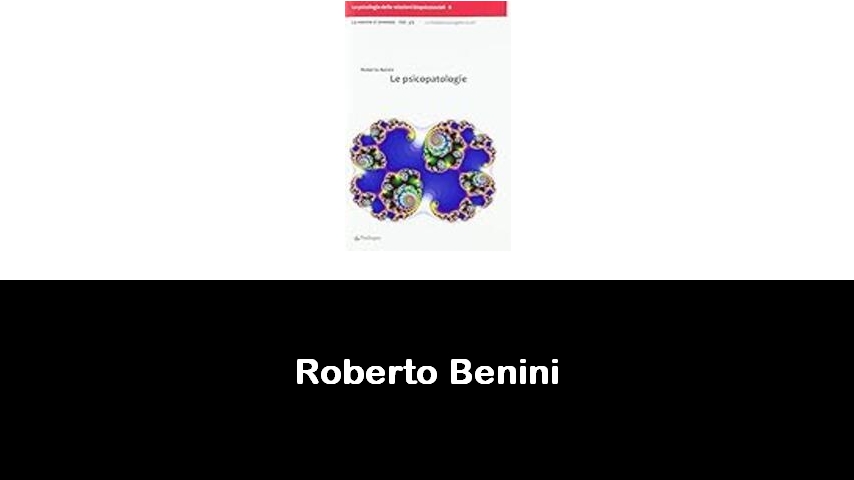 libri di Roberto Benini