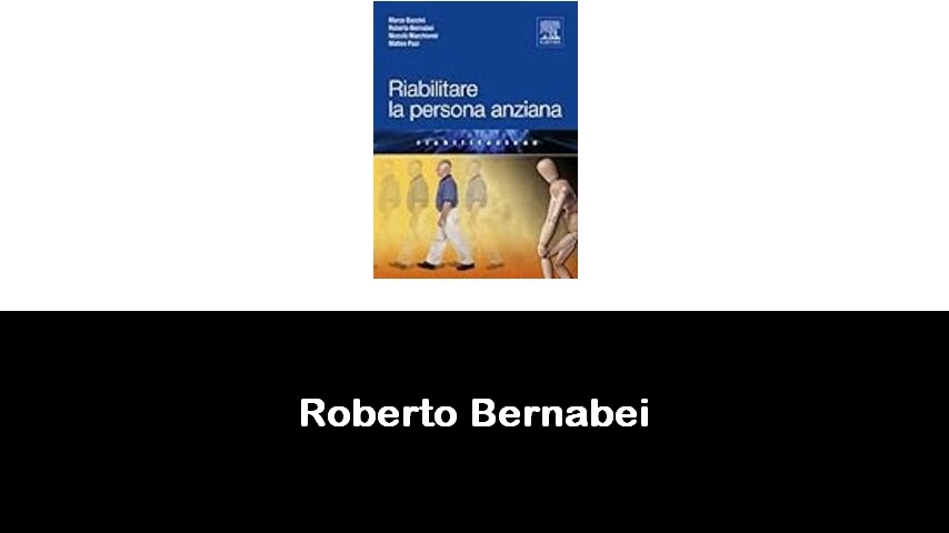 libri di Roberto Bernabei