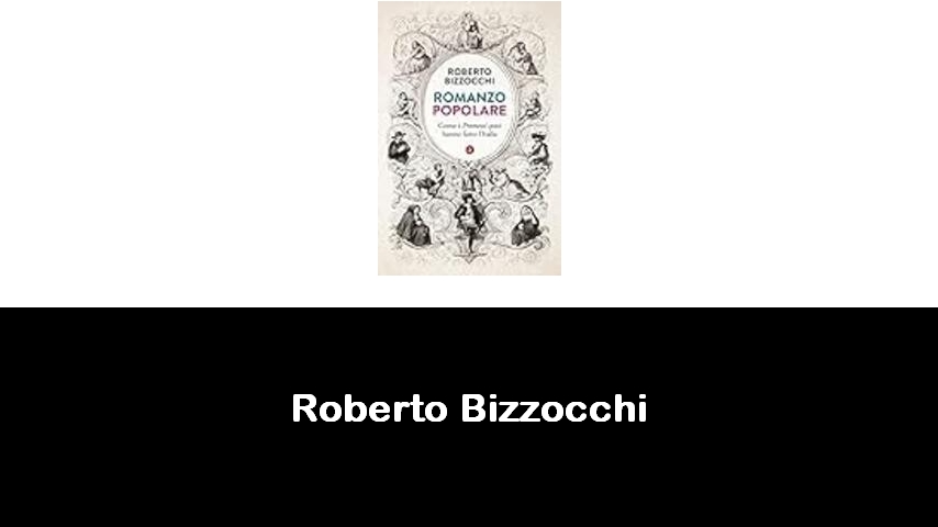 libri di Roberto Bizzocchi