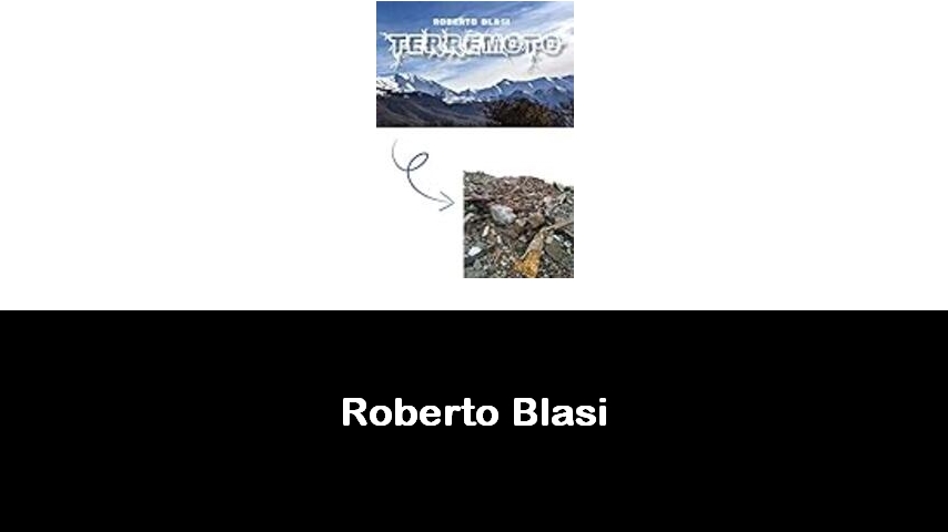 libri di Roberto Blasi