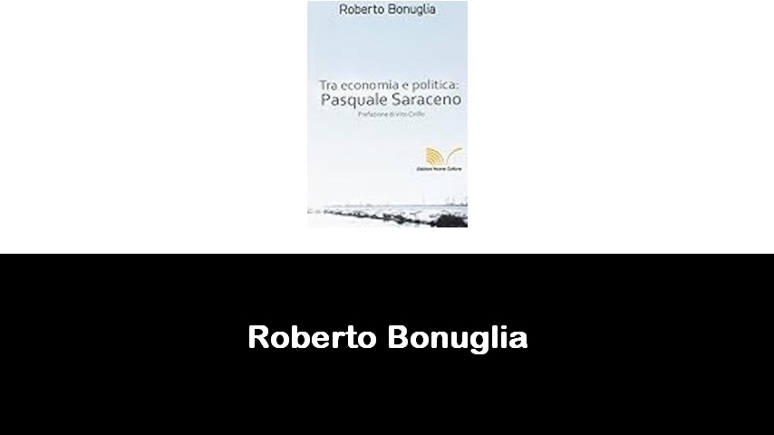 libri di Roberto Bonuglia