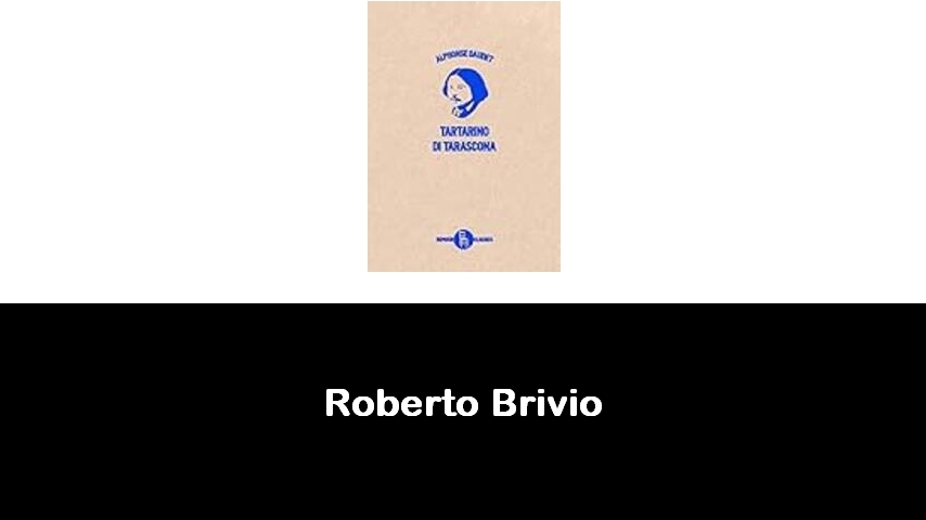 libri di Roberto Brivio