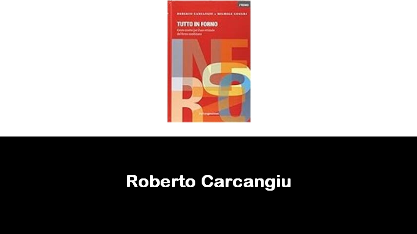 libri di Roberto Carcangiu