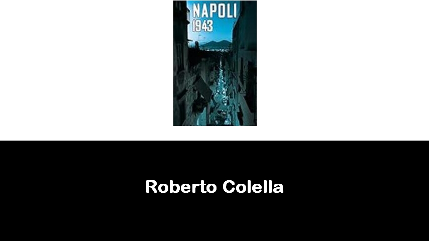 libri di Roberto Colella