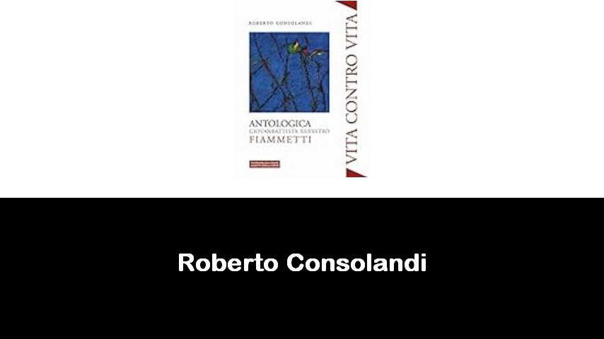 libri di Roberto Consolandi