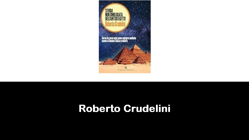 libri di Roberto Crudelini