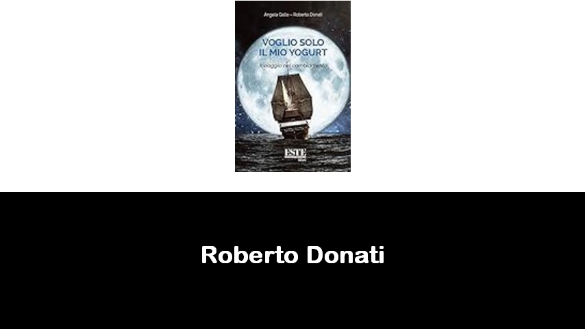 libri di Roberto Donati