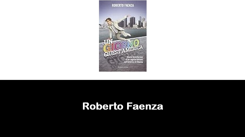 libri di Roberto Faenza