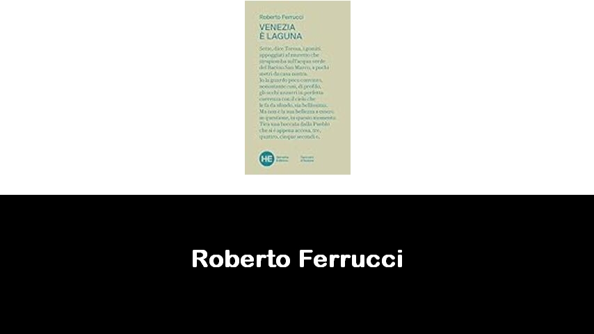 libri di Roberto Ferrucci