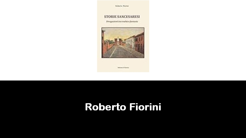 libri di Roberto Fiorini